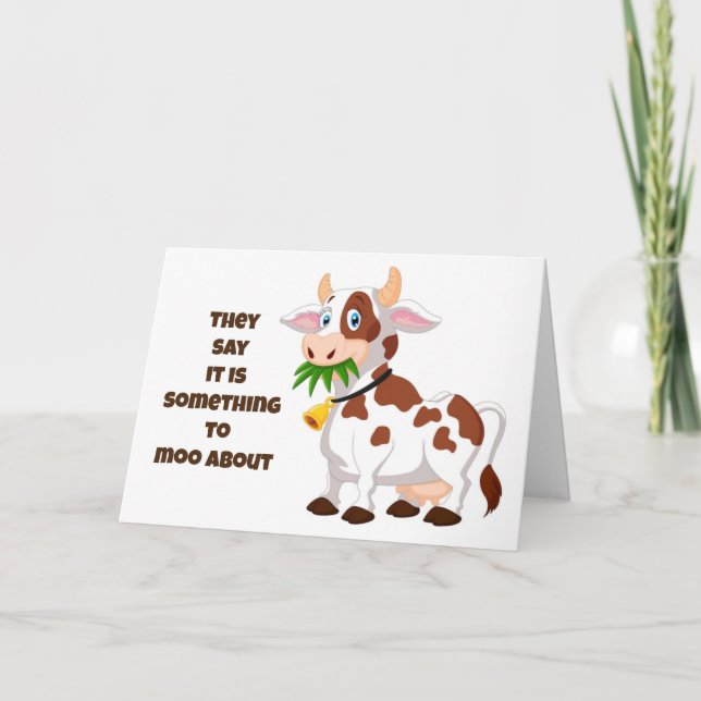 TARJETA EL CUMPLEAÑOS ES "ALGO DE LO QUE HAY QUE MOO". (Anverso)