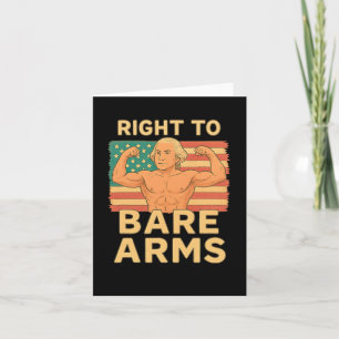 Tarjeta El Derecho A Bare Arms Gracioso 4 De Julio Gym Wor