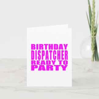 Tarjeta El despachador rosado del cumpleaños de los