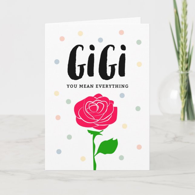 Tarjeta El día de madre feliz, Gigi, usted significa todo (Anverso)