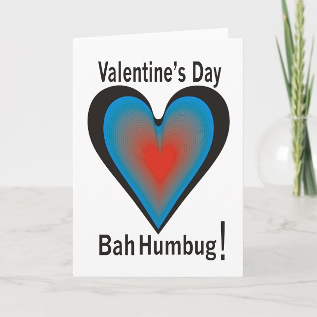 Tarjeta El día de San Valentín Bah Humbug (Anverso)
