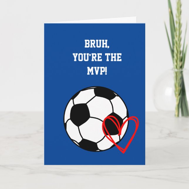 Tarjeta El día de San Valentín Bruh de fútbol (Anverso)