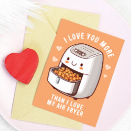 Tarjeta El día de San Valentín Cute Air Fryer