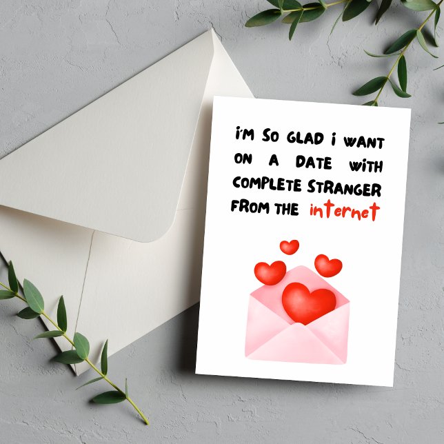 Tarjeta El día de San Valentín extraño de citas en Interne (Funny Internet Dating Stranger Valentine's Day Card)