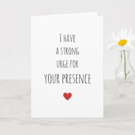 Tarjeta El día de San Valentín Romántico Tengo Una Fuerte