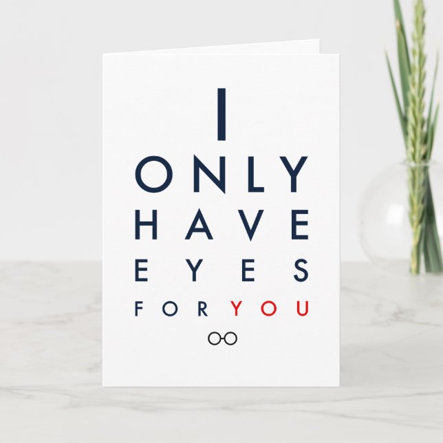 Tarjeta El día de San Valentín "Solo Tengo Ojos Pa (Anverso)
