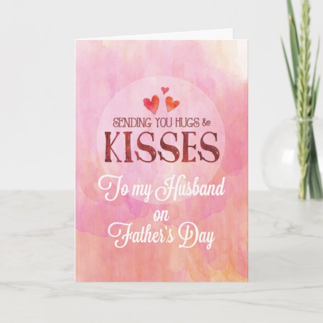 Tarjeta El Día del Esposo y el Padre envía abrazos y besos (Anverso)