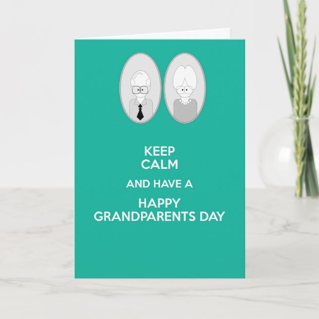 Tarjeta El día feliz de los abuelos guarda calma (Anverso)