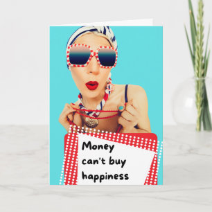 Tarjeta El dinero no puede comprar la felicidad
