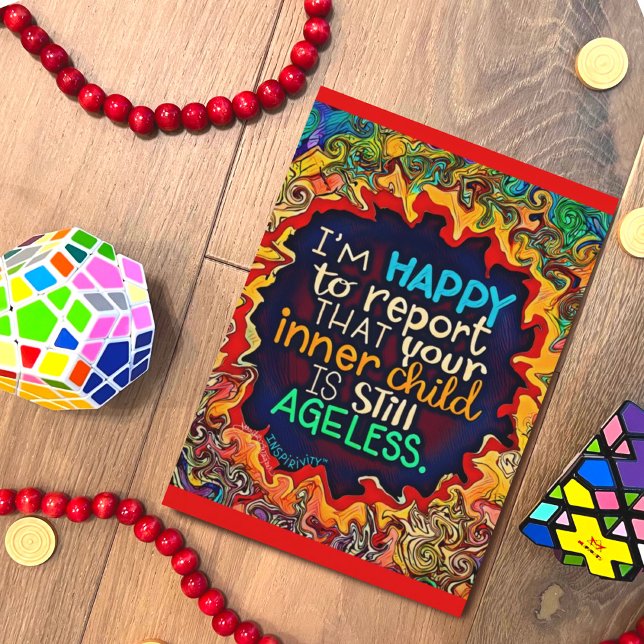 Tarjeta El divertido cumpleaños feliz y colorido nunca cre (Funny inner child, Inspirivity birthday card)