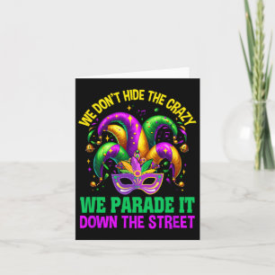 Tarjeta El divertido Mardi Gras No escondemos la loca call