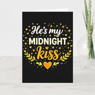 Tarjeta Él es mi beso de medianoche Cita de amor romántico