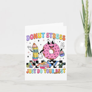 Tarjeta El estrés de Donut Acaba De Hacer El Mejor Té Del
