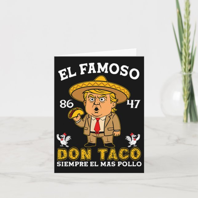 Tarjeta El famoso don Taco Trump se arrepiente contra Trum (Anverso)
