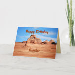 Tarjeta El feliz cumpleaños de Brother, arco delicado,<br><div class="desc">Usted puede personalizar esta tarjeta. El arco delicado es una de las muchas características imponentes del parque nacional de los arcos en Utah. Se muestra en la parte de atrás de la tarjeta el icono del parque nacional de Canyonlands del arco del Mesa en la salida del sol, cuando el...</div>