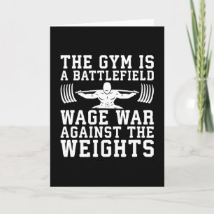 Tarjeta El Gimnasio Es Un Campo De Batalla - Motivación Pa