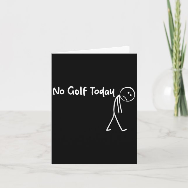 Tarjeta El Golf Funny Lover No Golf Hoy Hombres Mujeres Te (Anverso)