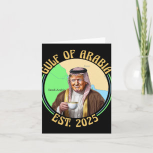 Tarjeta El Golfo De Arabia Este 2025 Es Divertido Trump Vi