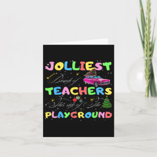 Tarjeta El Grupo De Maestros Más Alegre De Este Lado Del P