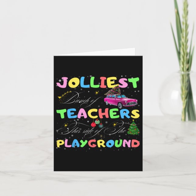 Tarjeta El grupo más alegre de maestros de este lado del p (Anverso)