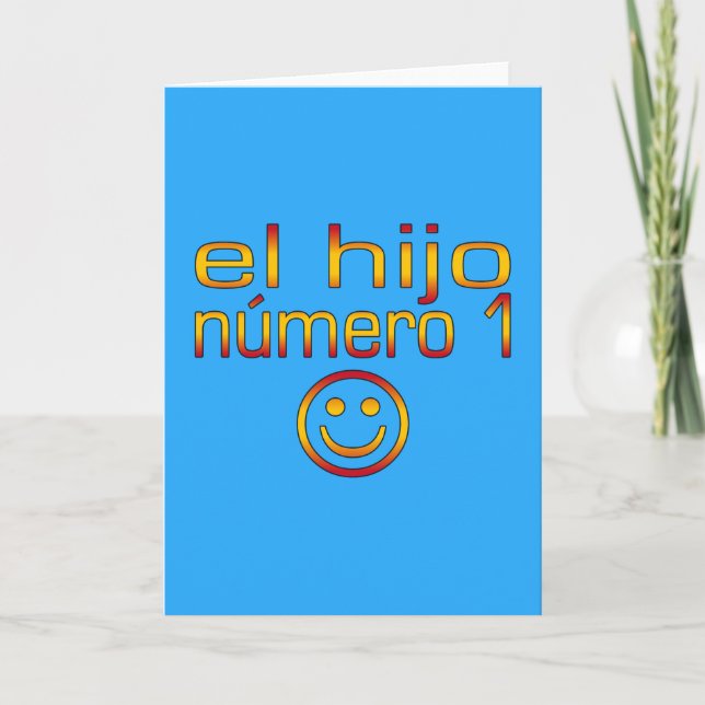 Tarjeta El Hijo Número 1 - Number 1 Son in Spanish (Anverso)