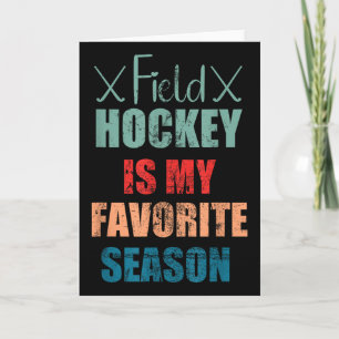 Tarjeta El hockey sobre césped es mi temporada favorita de