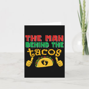 Tarjeta El hombre detrás del Taco Papá Mexicano Cinco De M