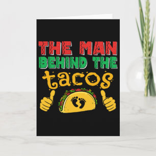 Tarjeta El hombre detrás del Taco Papá Mexicano Cinco De M