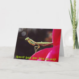 Tarjeta ¿El insecto desagradable le consigue abajo?