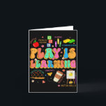 Tarjeta El Juego Es Aprender Equipo De Maestros De Regreso<br><div class="desc">El Juego Es Aprender Equipo De Maestros De Regreso A La Escuela Kindergarten</div>