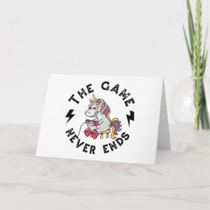Tarjeta El juego nunca termina para Unicornios
