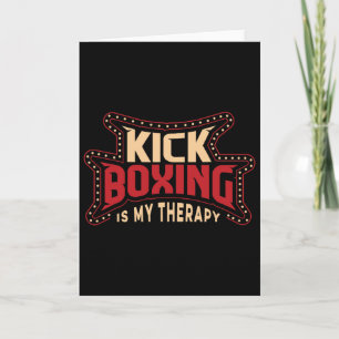 Tarjeta El kickboxing es mi terapia kickboxer artes marcia