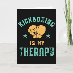 Tarjeta El kickboxing es mi terapia Sarcástico divertido b