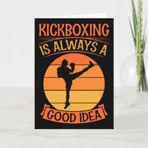 Tarjeta El kickboxing es siempre una buena idea divertido
