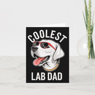 Tarjeta El laboratorio más frío de papá Labrador perro de 