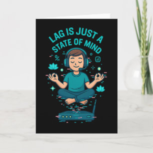 Tarjeta El Lag Es Solo Un Estado Mental Diseño Divertido P
