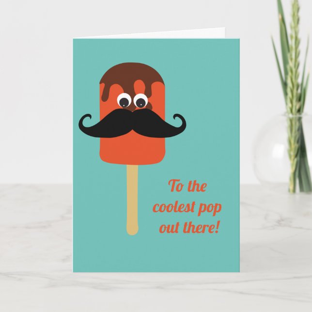Tarjeta El Más Cooler De Ahí Fuera Fundido Popsicle Mustac (Anverso)