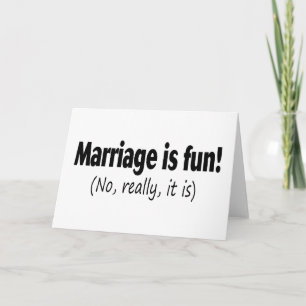 Tarjeta El Matrimonio Es Divertido No Realmente Es