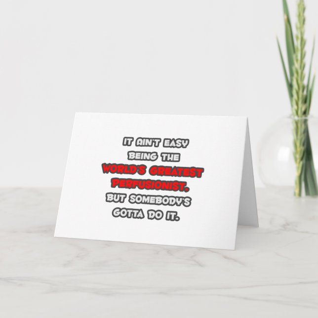 Tarjeta El mayor Chiste perfusionista del mundo (Anverso)