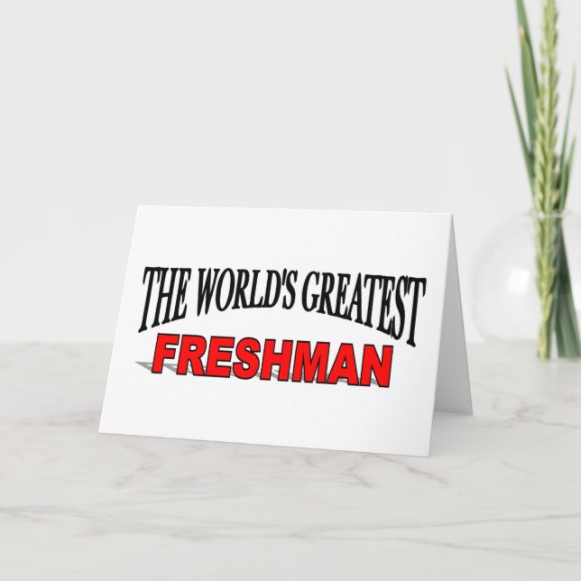 Tarjeta El mayor Freshman del mundo (Anverso)