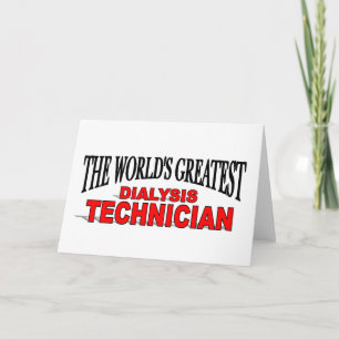 Tarjeta El mayor técnico de diálisis del mundo