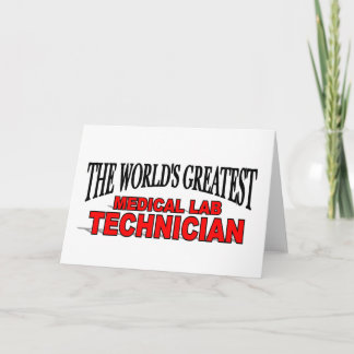 Tarjeta El mayor técnico de laboratorio médico del mundo