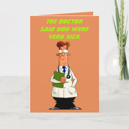 Tarjeta El Médico Dijo Que Estabas Muy Enferma (Graciosa) 