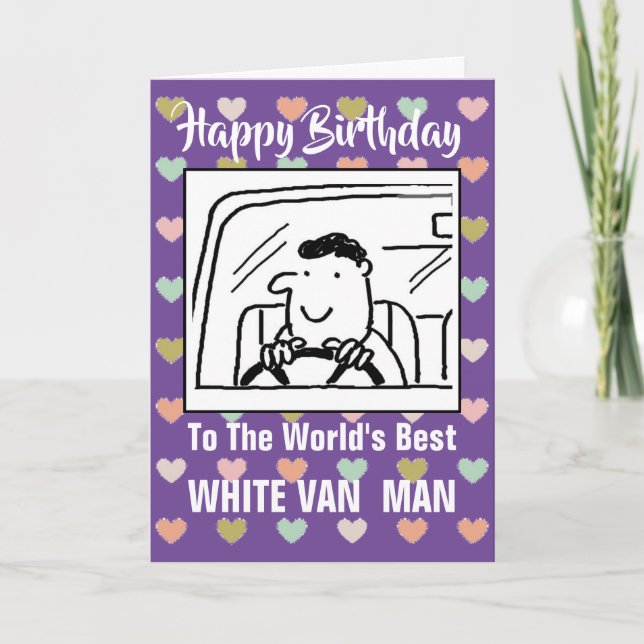 Tarjeta El mejor hombre de la camioneta blanca del mundo - (Anverso)