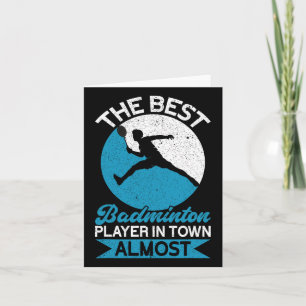 Tarjeta El mejor jugador de Badminton en la ciudad casi di