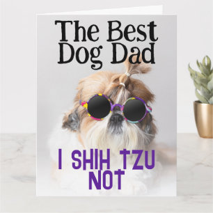Tarjeta El mejor padre del perro Shih Tzu No el saludo del