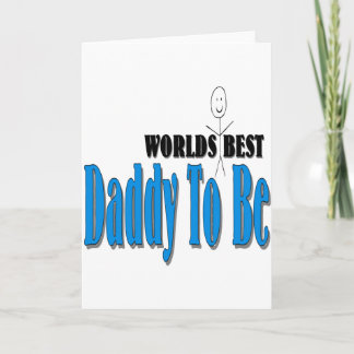 Tarjeta El mejor papá del mundo para ser