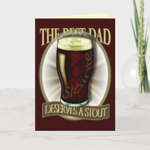 Tarjeta El Mejor Papá Se Merece Un Stout