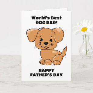 Tarjeta El mejor perro del mundo, papá feliz día del padre