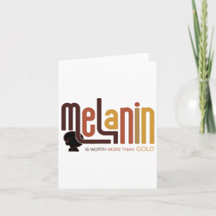 Tarjeta El Melanin Vale Más Que El Oro Afro Melanado Bla